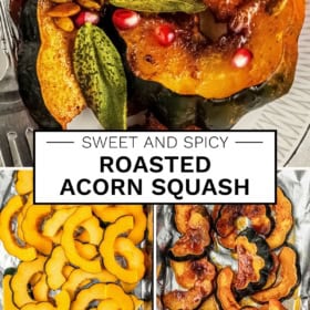 Three images of roasted acorn squash: the top shows squash slices garnished with sage, pumpkin seeds, and pomegranate; the bottom left shows raw squash slices; the bottom right shows cooked slices on a baking sheet.