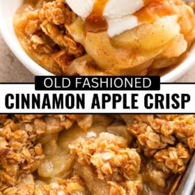 Top image: A bowl of apple crisp topped with vanilla ice cream and caramel sauce. Bottom image: Close-up of baked cinnamon apple crisp with a golden oat topping.
