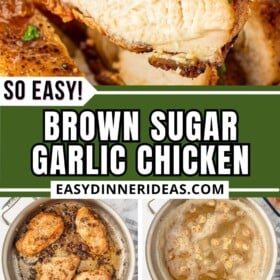 Garlic brown sugar chicken being prepared in a skillet, sliced into pieces and a fork picking up a piece of chicken.